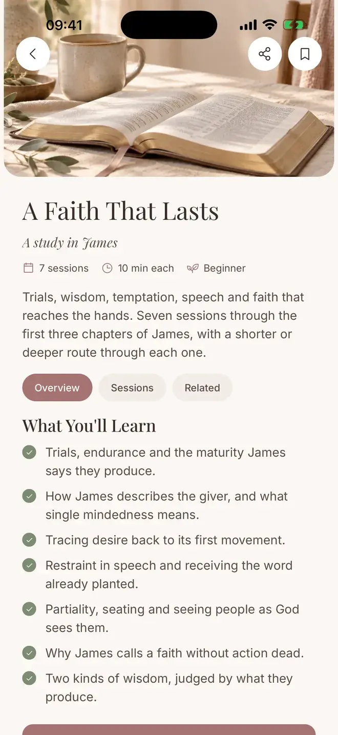 The overview of A Faith That Lasts, a seven-session study in James