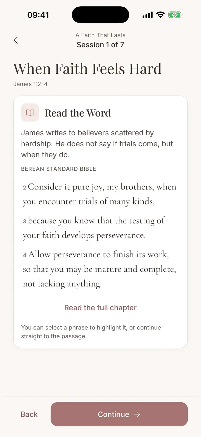 The first stage of a study session, reading James 1:2-4 in the Berean Standard Bible